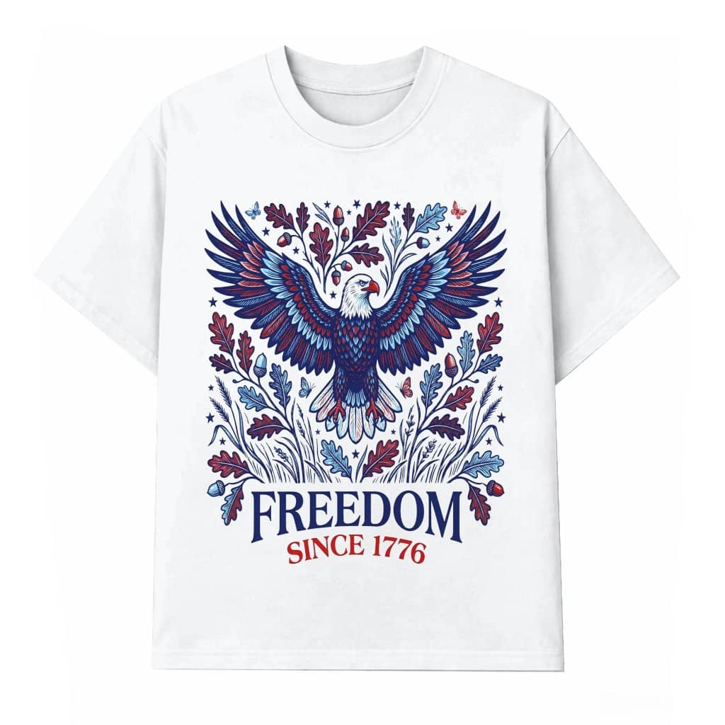 Freedom Since 1776 America Eagle T-Shirt - USA Patriotic Gift for Him & Her