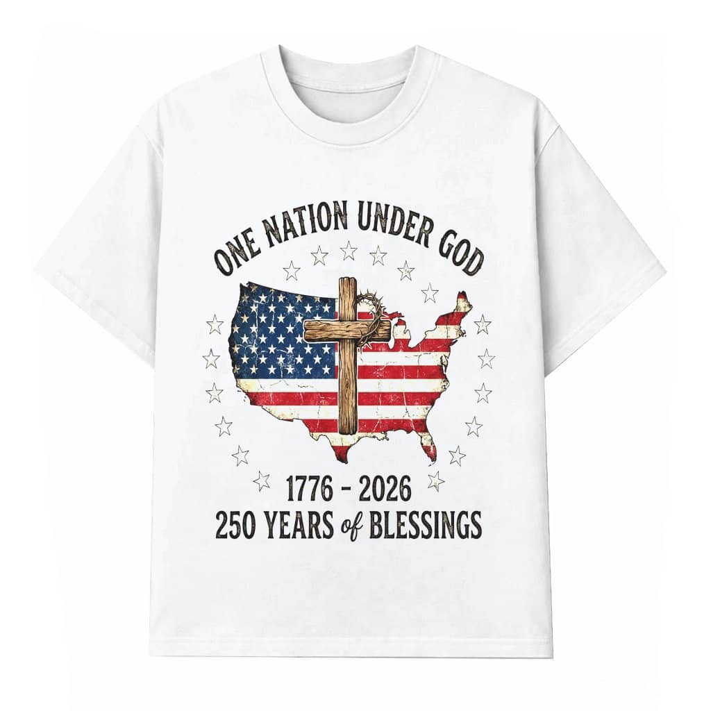 USA Flag One Nation Under God Shirt - 250 Years of Blessing T-Shirt - Patriotic Christian Gift for Him & Her