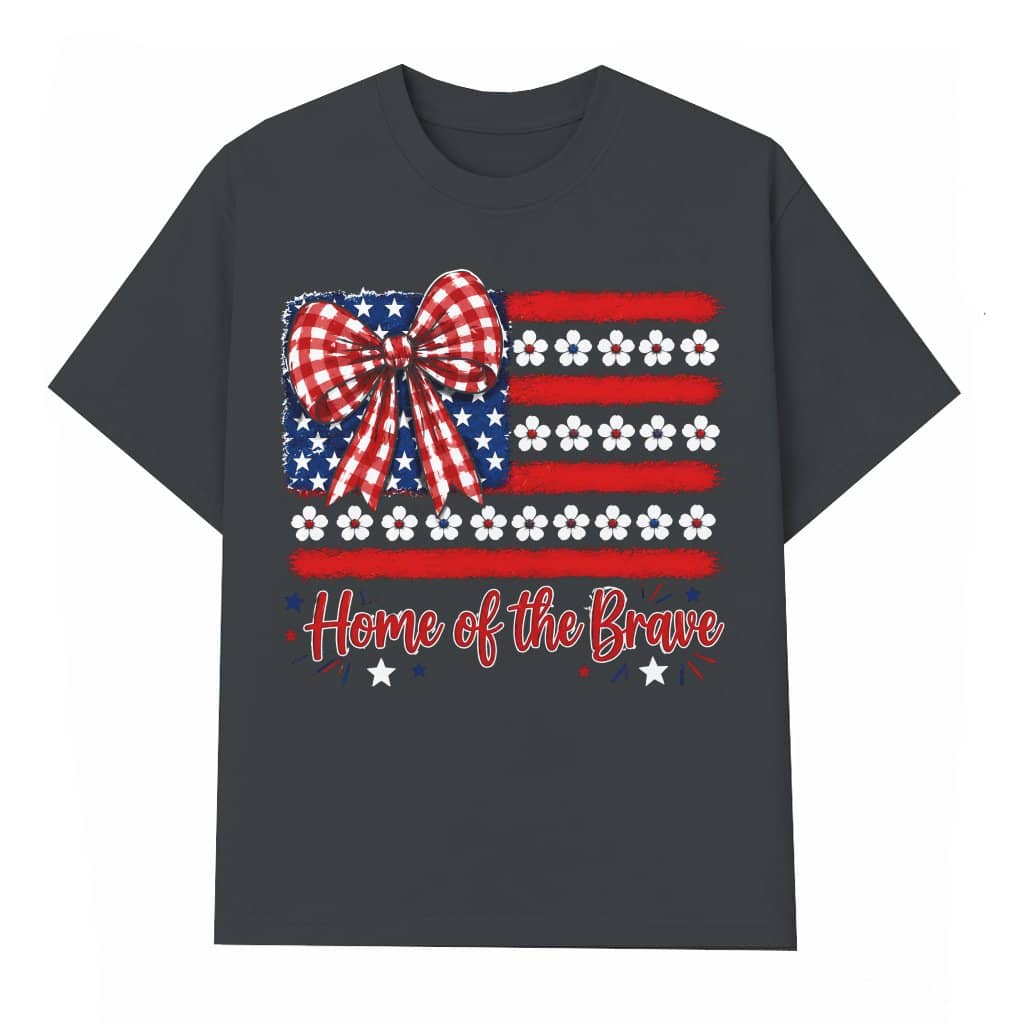 Home Of Brave Coquette USA Flag T-Shirt - Funny Patriotic Gift for Her