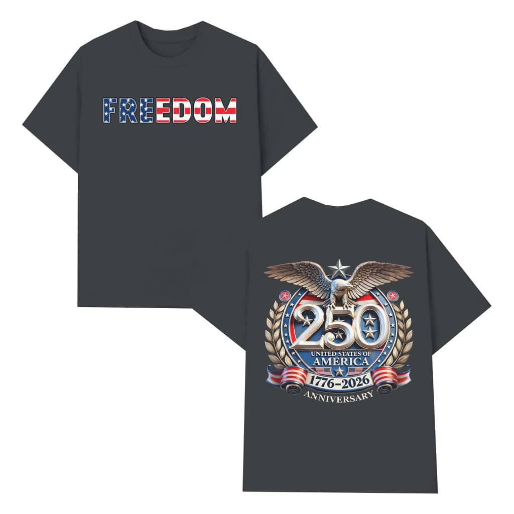 Freedom USA 250th Anniversary T-Shirt | 1776–2026 America Eagle Apparel | Patriotic Gift for Him & Her