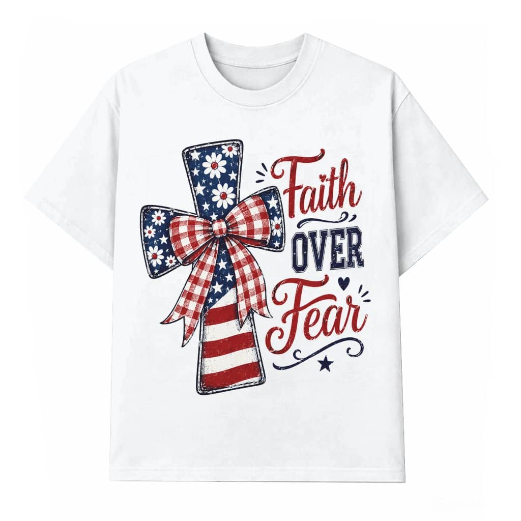 Vintage Faith Over Fear T-Shirt - Floral Coquette Patriotic Christian Gift for Her