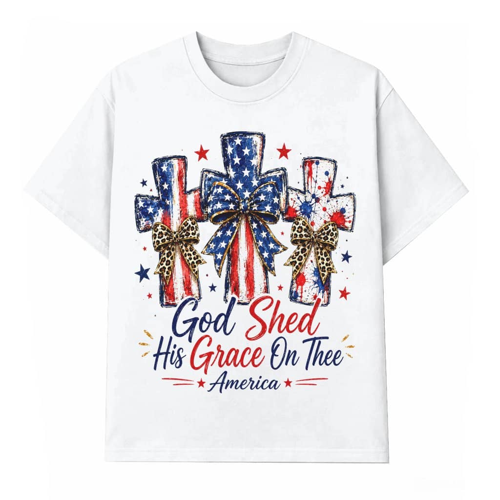 God Shed His Grace On America Preppy Jesus Cross T-Shirt - Patriotic Christian Gift for Her