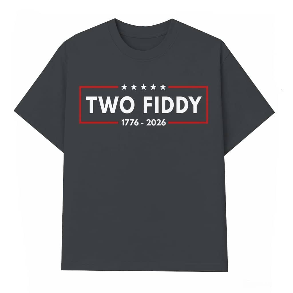 Trendy Two Fiddy T-Shirt - USA 250 Years Funny Patriotic Gift for Him & Her