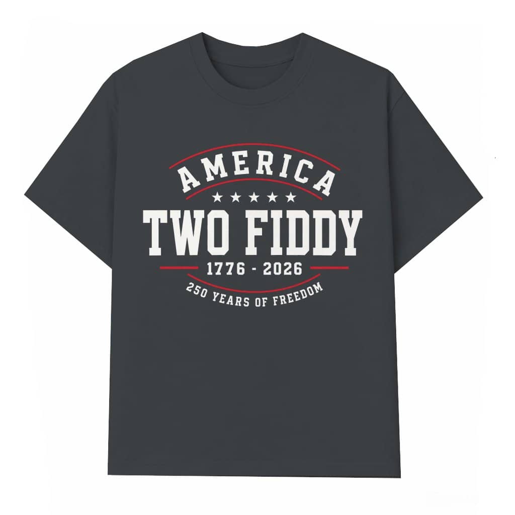 Retro Two Fiddy T-Shirt - Funny America 250th Anniversary Gift for Him & Her