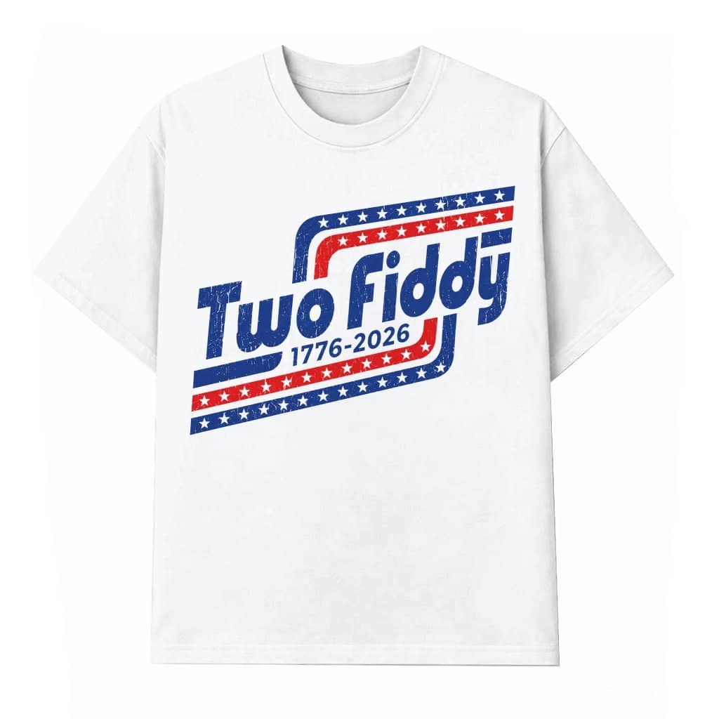 Retro Two Fiddy 1776-2026 T-Shirt - Funny America 250th Anniversary Gift for Him & Her