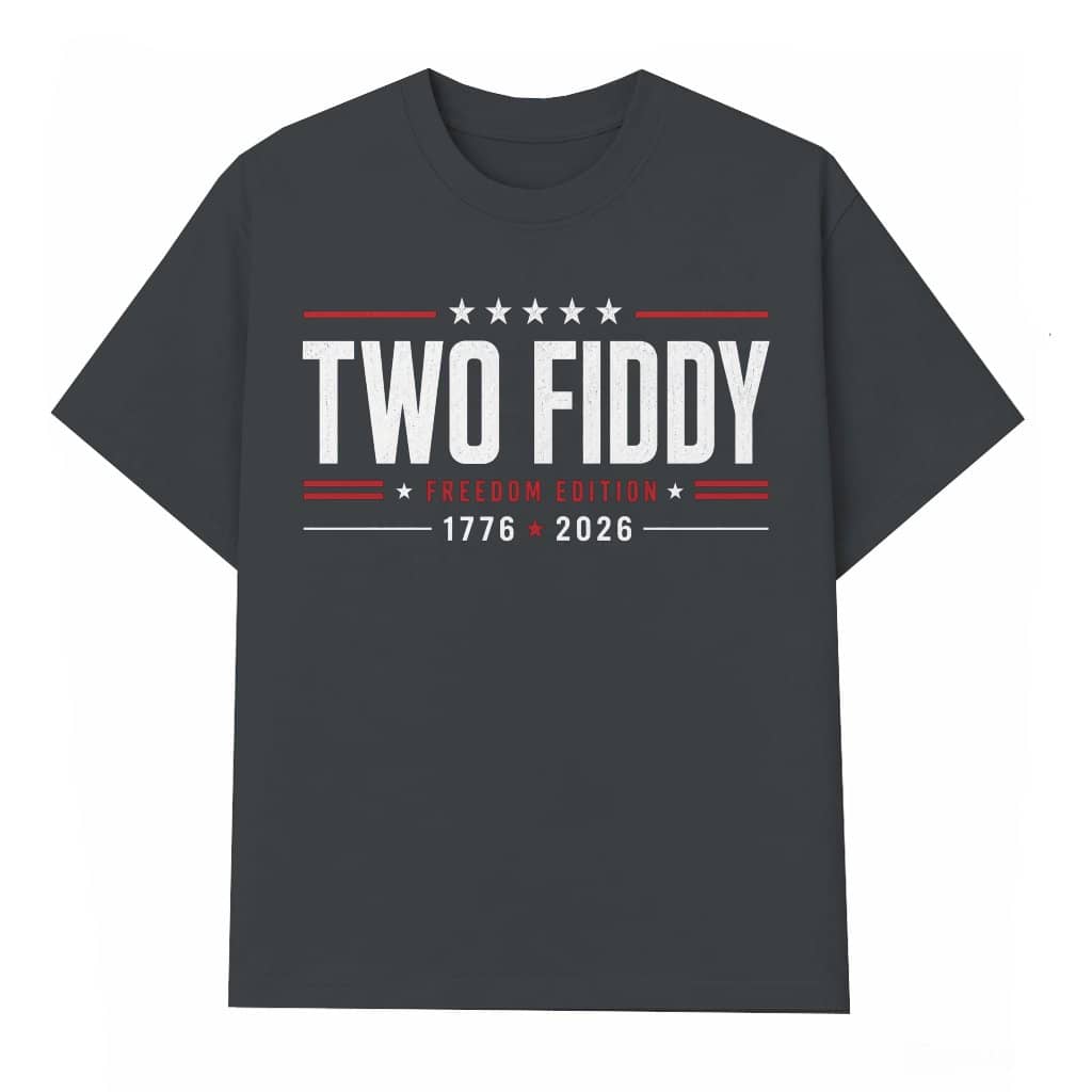 Retro Two Fiddy T-Shirt - 1776 2026 America Independence Gift for Him & Her