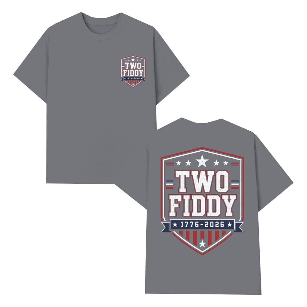 Two Fiddy 1776 2026 America Patriotic Logo T-Shirt 2 sided| Funny Independence Gift for Him & Her