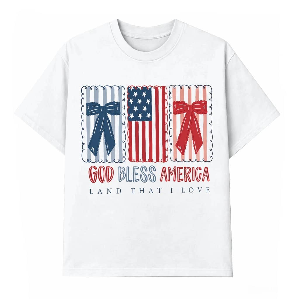 God Bless America T-Shirt| Land That I Love Coquette America Shirt for women