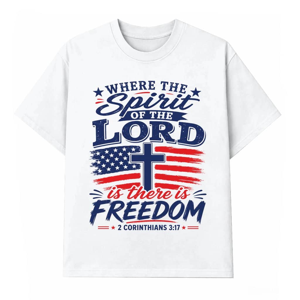 Spirit of the Lord Vintage USA Patriotic Flag T-Shirt| 4th of July Christian Gift for men women
