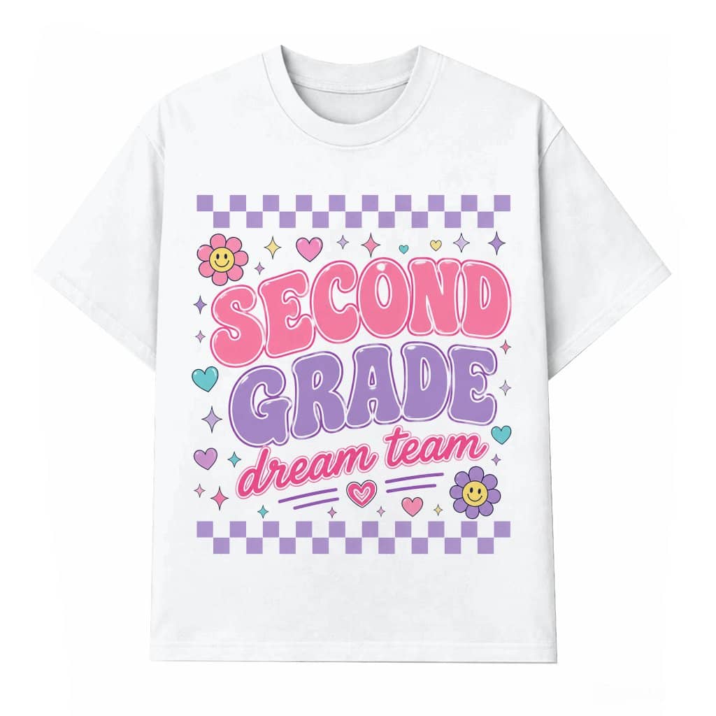 Cute Second Grade Dream Team T-Shirt| Back to School Gift for 2nd Grade Teacher Team