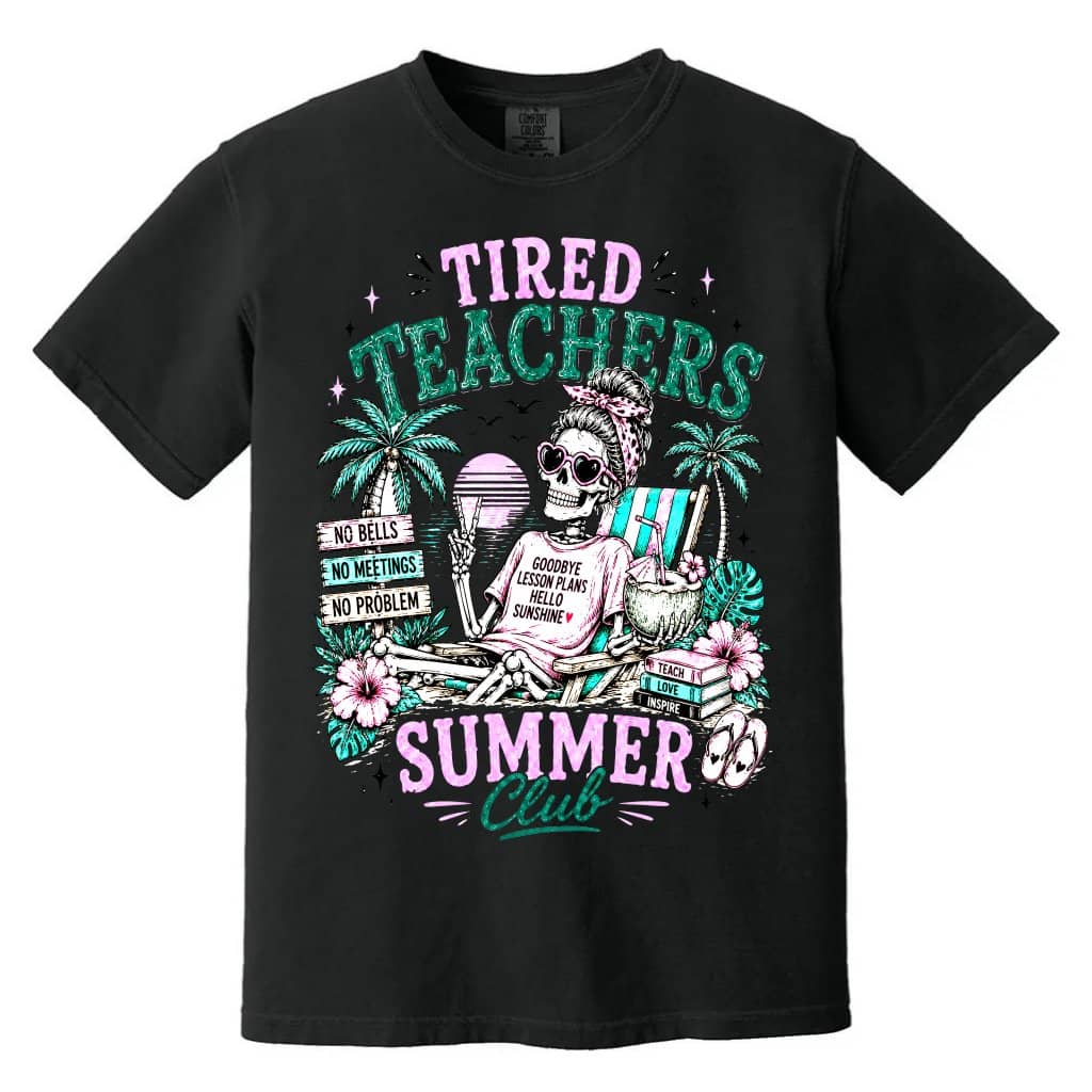 Comfort Colors Tired Teachers Summer Club Shirt| Funny Retro Teacher Summer Vacation Shirt Schools Out