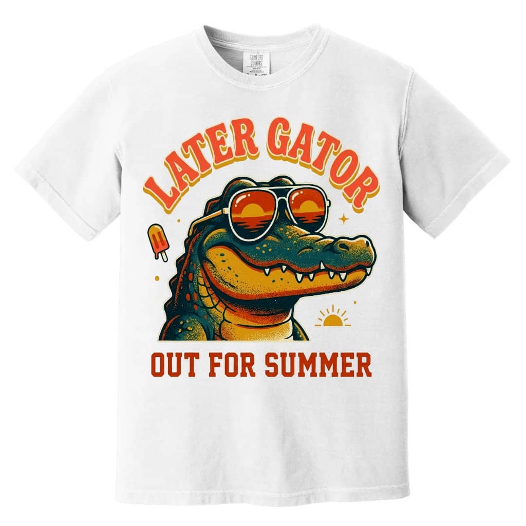 Comfort Colors Retro Later Gator Shirt| Cute Gator Out for Summer Gift for Kindergarten Teacher