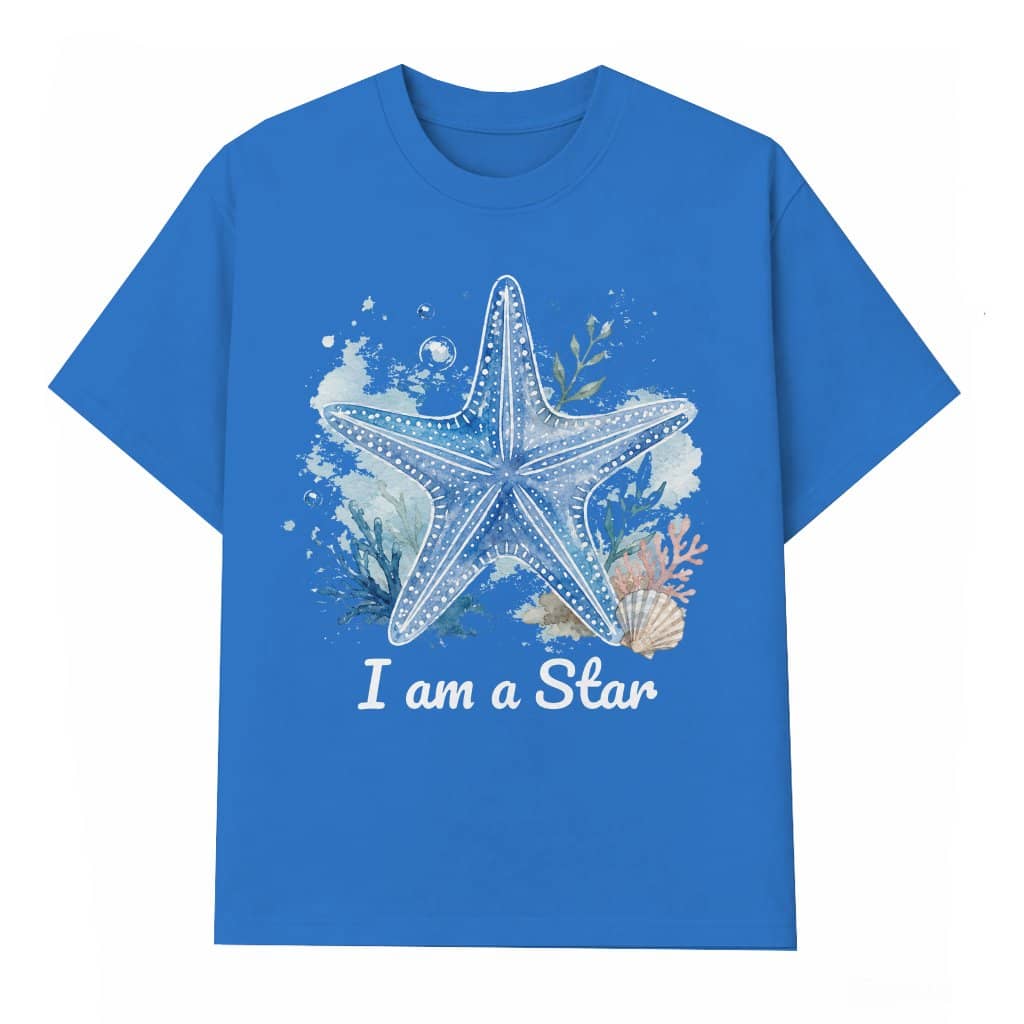 I Am A Star Beautiful Starfish T-shirt| Coastal Summer Vibes Gift for Beach Lovers