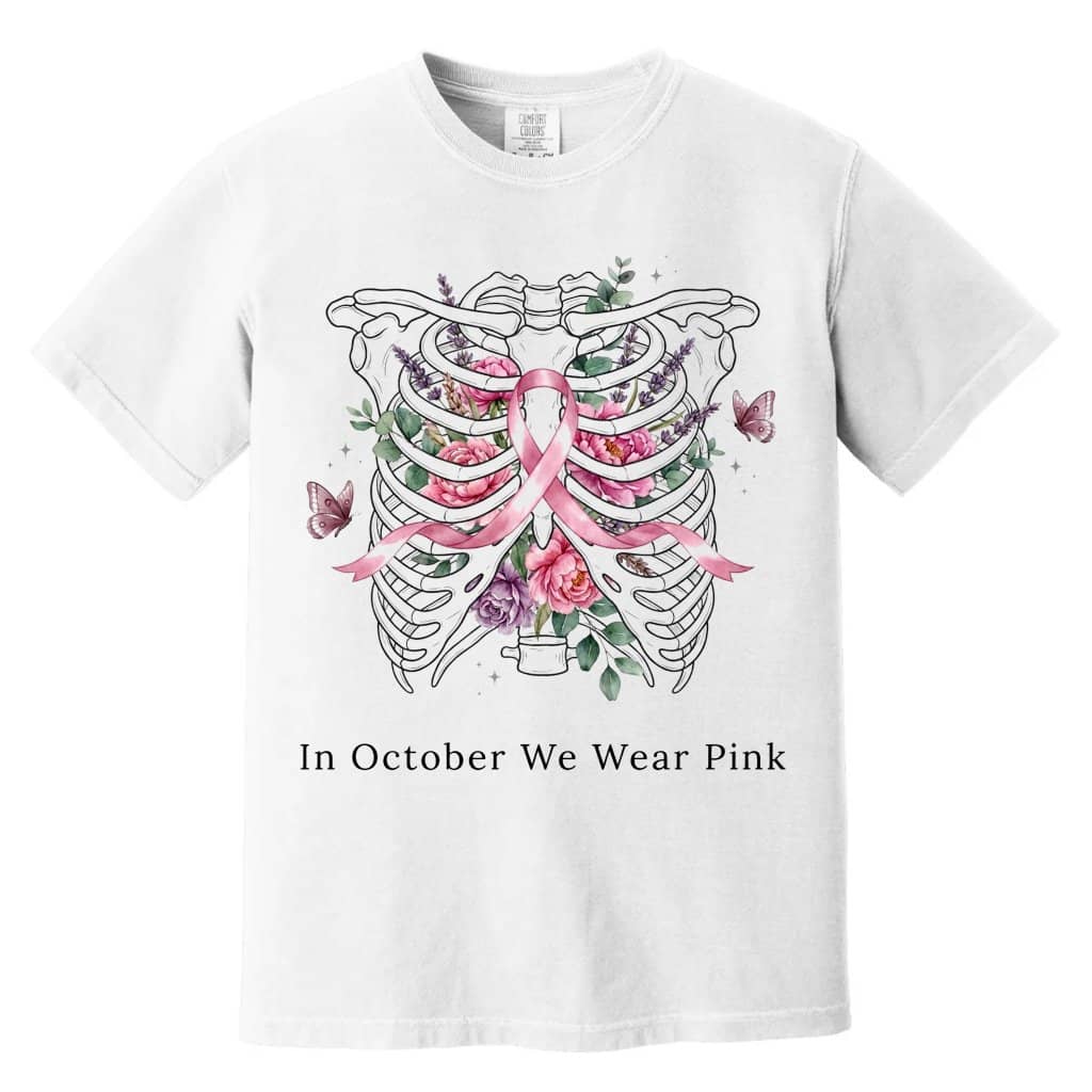 Comfort Colors Floral Skeleton Ribcage In October We Wear Pink Shirt| Ideal Gift for Breast Cancer Fighters