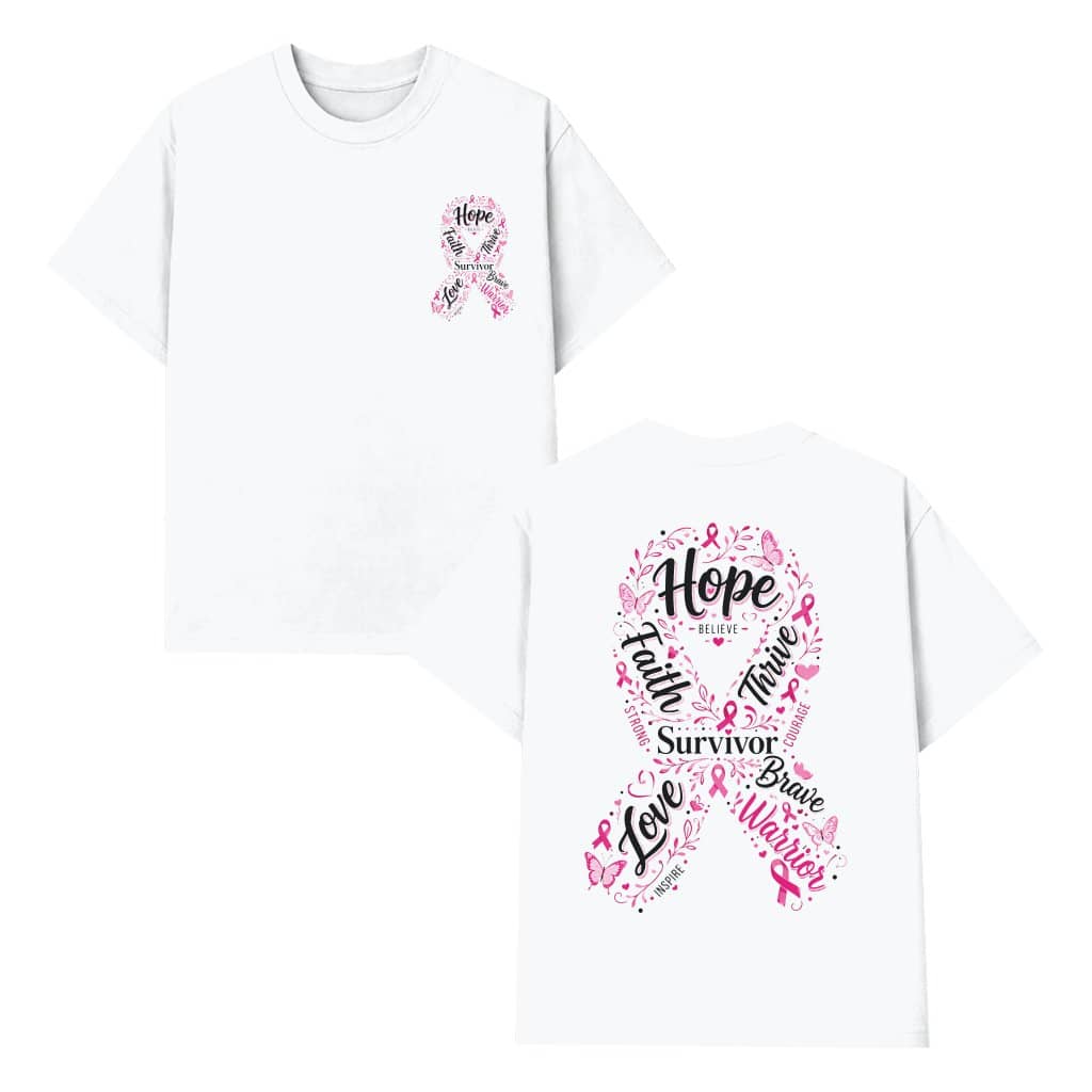 Faith Hope Love Breast Cancer Survivor Pink Ribbon T-shirt| Ideal Gift for Breast Cancer Fighter