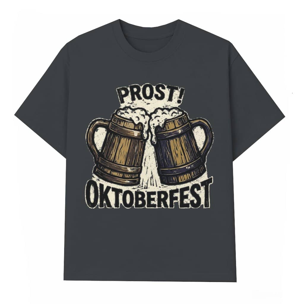 Prost Oktoberfest Beer Shirt| Funny German Oktoberfest Gift for Drinking Beer Lovers