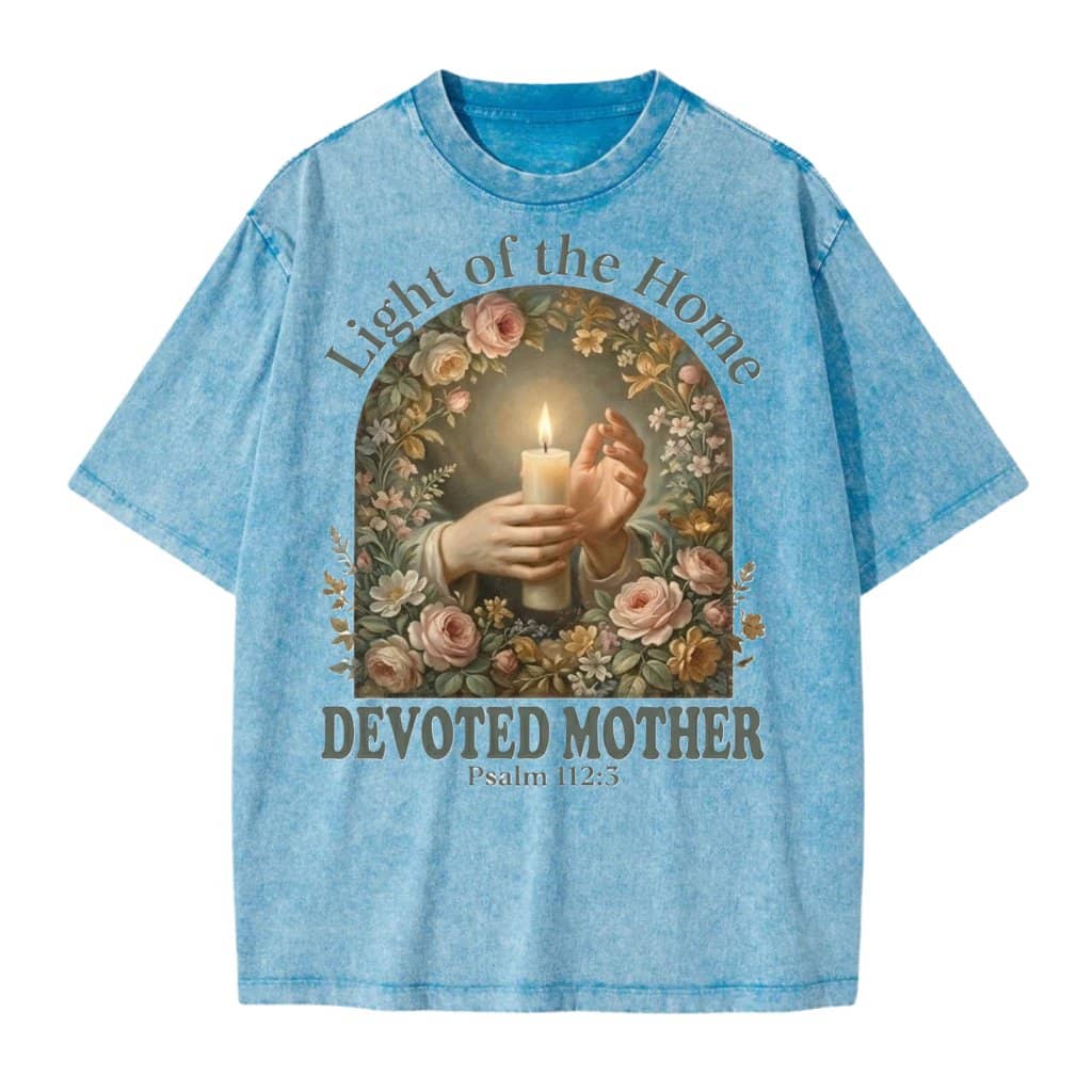Light of the Home Devoted Mother Wash Tee – Vintage Faith Gift for Her