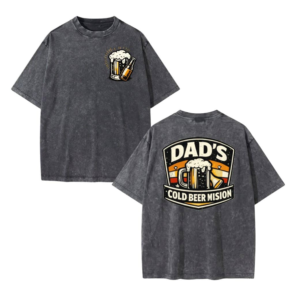 Dad’s Cold Beer Mission Funny Graphic, Beer Lover Dad Design, Vintage Humor Gift - Wash tee