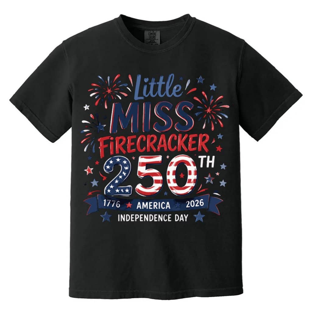 Comfort Colors Little Miss Firecracker 250th Graphic Tee – 4th of July Independence Day 1776–2026 Patriotic Gift