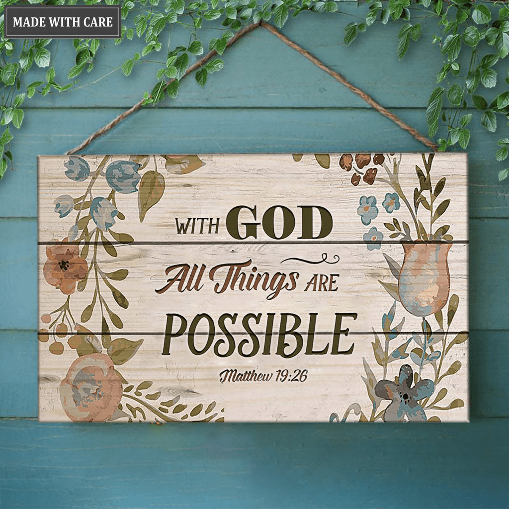 All Things Are Possible With God Rectangle Wood Sign