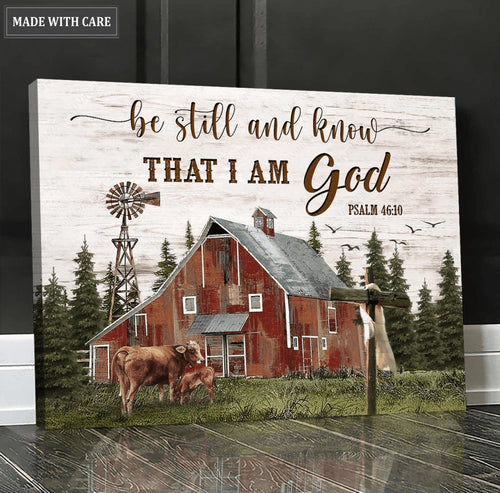 Be Still And Know That I'm God Wall Art