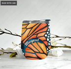 Personalized Monarch God Says You Are Wine Tumbler