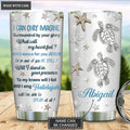 Personalized Turtle Will I Stand in Your Presence Tumbler