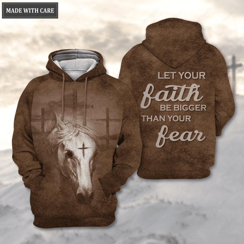 Horse Cross Let Your Faith Be Bigger Than Your Fear Hoodie