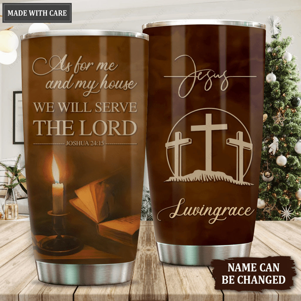 Candles And Bible As For Me And My House Personalized Tumbler