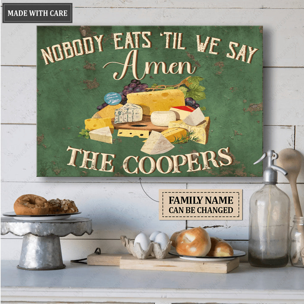 Personalized Nobody Eats Till We Say Amen Metal Sign