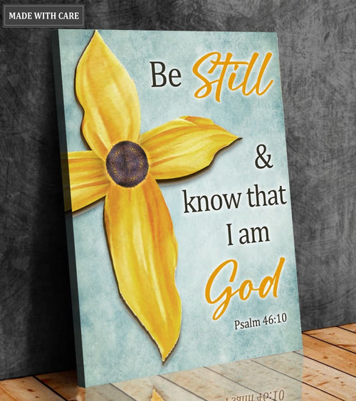 Be Still And Know That I'm God Flowers Wall Art