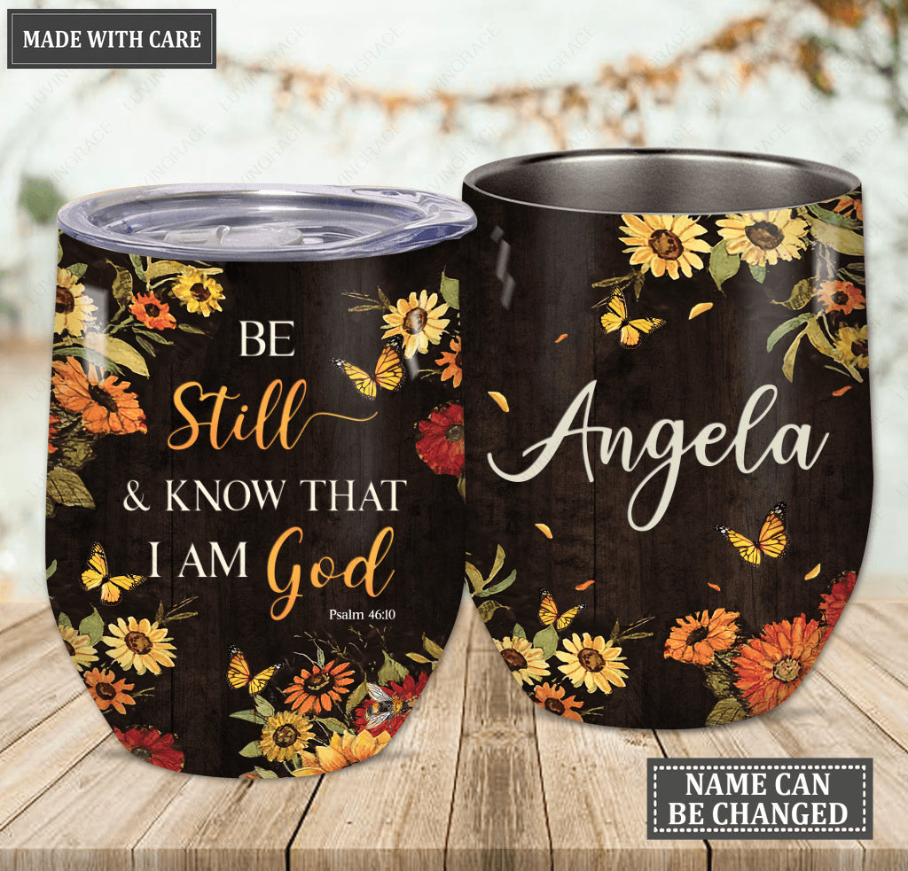 Personalized Sunflower Butterflies Be Still Wine Tumbler