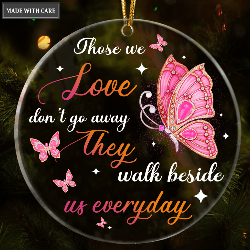 Pink Diamond Buttefly Those We Love Don't Go Away Transparent Ornament