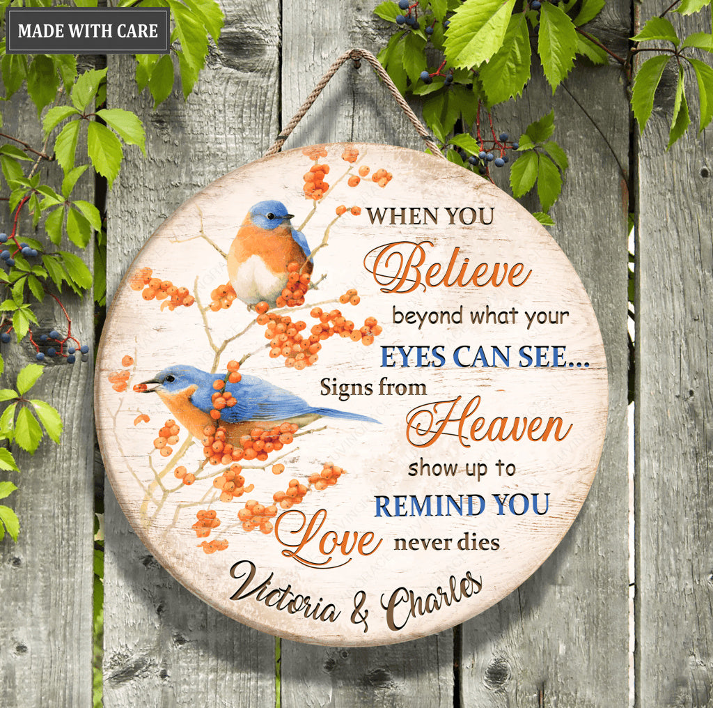 Personalized Orange When You Believe Wood Circle Sign