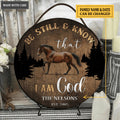 Personalized Be Still Horse Wood Circle Sign