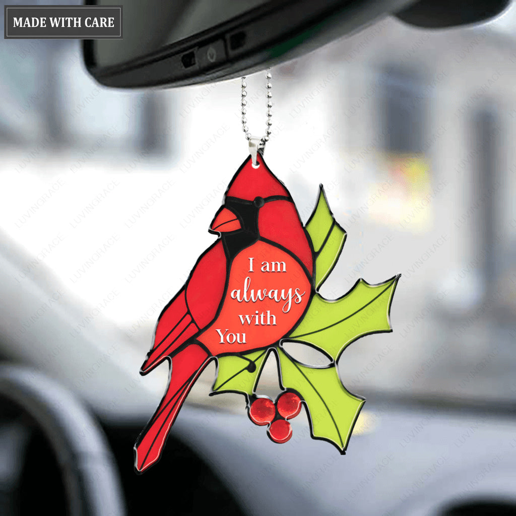 Cardinal I Am Always With You Car Hanging Ornament