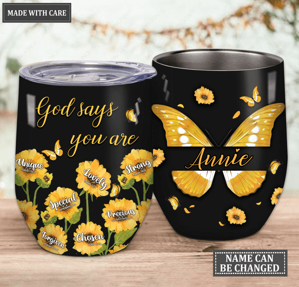 Personalized Sunflower Butterfly God Says You Are Wine Tumbler