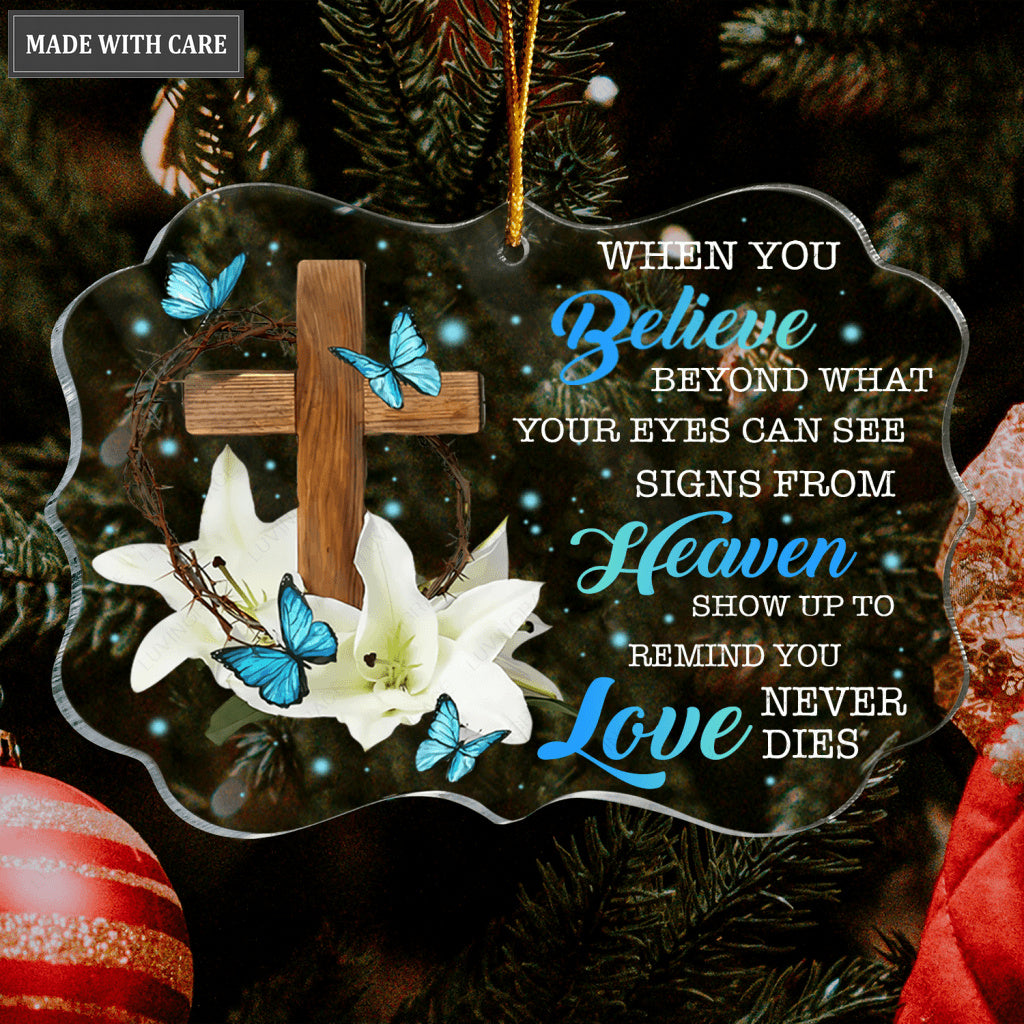 White Flower Wooden Cross Blue Butterfly When You Believe Transparent Ornament
