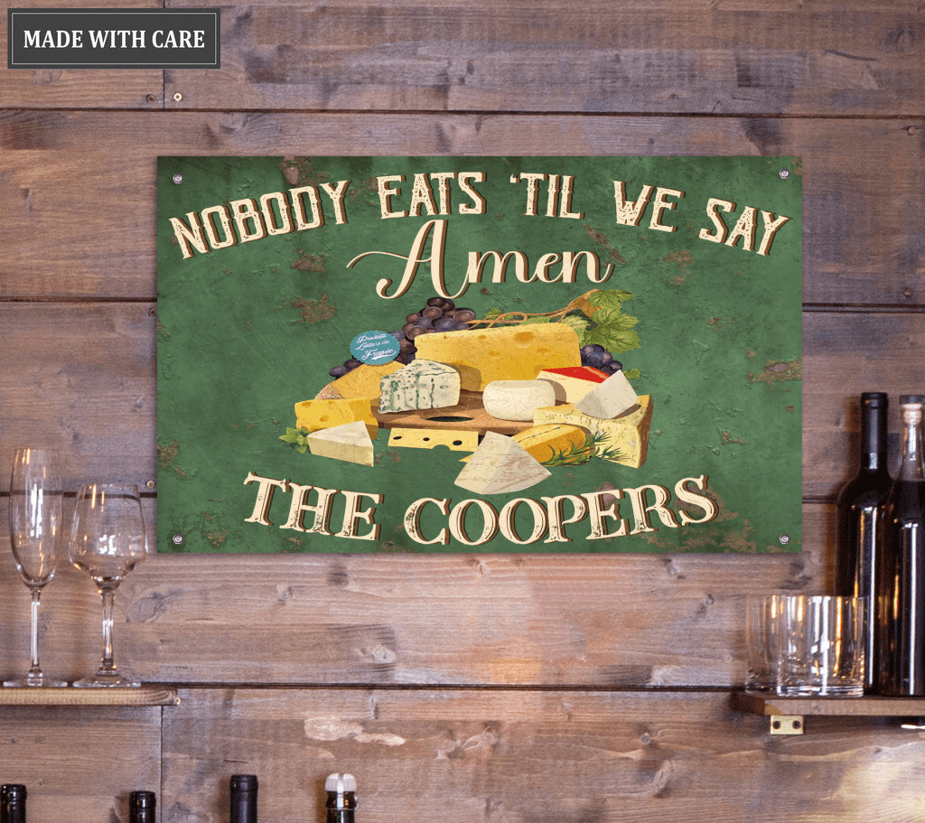 Personalized Nobody Eats Till We Say Amen Metal Sign