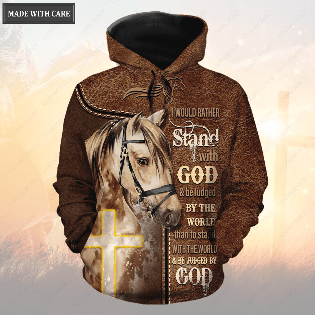 Stand With God And Be Judged By The World Hoodie