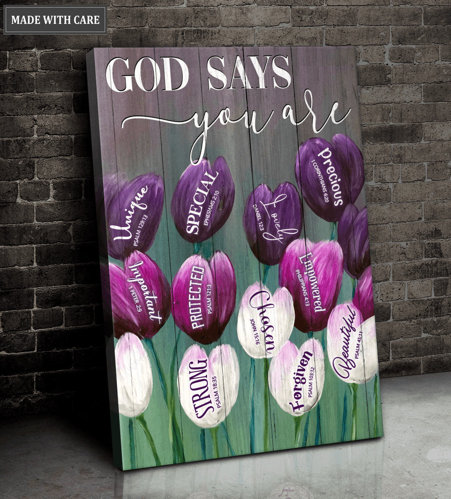 Tulipies God Says You Are Wall Art