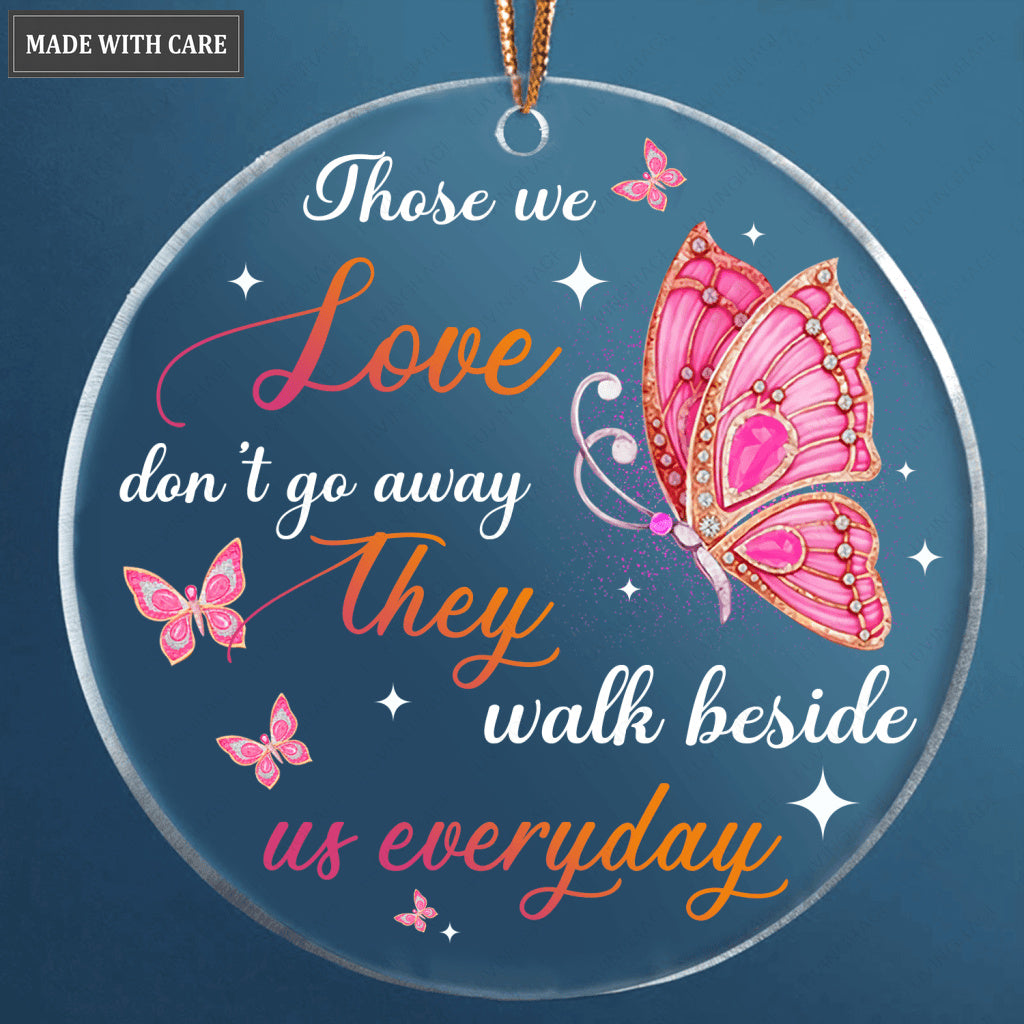 Pink Diamond Buttefly Those We Love Don't Go Away Transparent Ornament