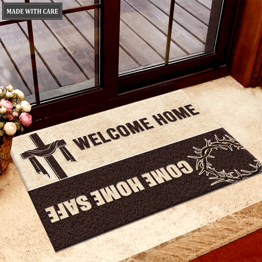 Welcome Home Come Home Safe Doormat