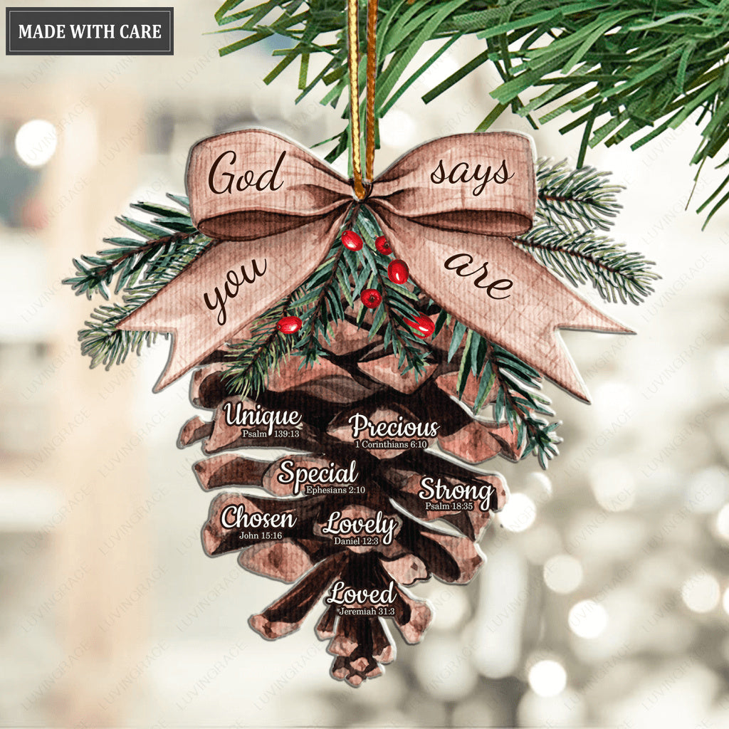 Pinecone God Says You Are Ornament