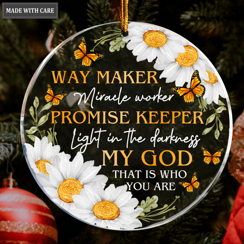 Daisy Butterlfy Way Maker My God Transparent Ornament
