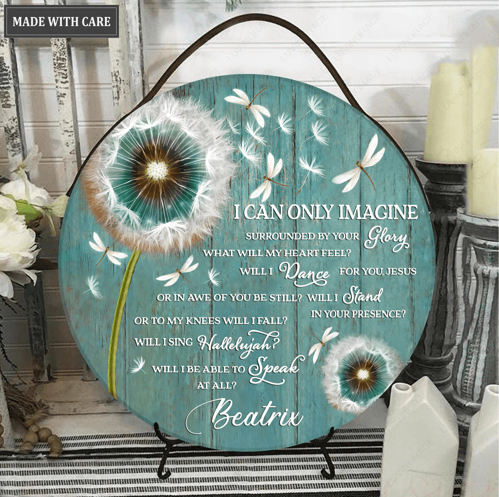 Personalized Dandelion By Glory Wood Circle Sign