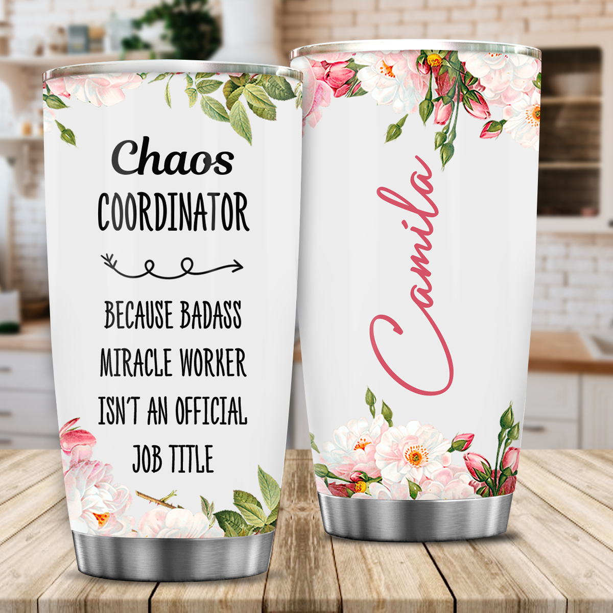 Floral Chaos Coordinator Custom Tumbler Birthday Gifts For Women Motivation Gift Custom Name Gift - Personalized Stainless Steel Tumbler