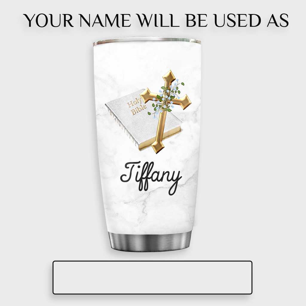Golden Cross Holy Bible Every Day God Thinks Of You Custom Tumbler Birthday Gifts For Women Christian Gifts Custom Name Gift - Personalized Stainless Steel Tumbler
