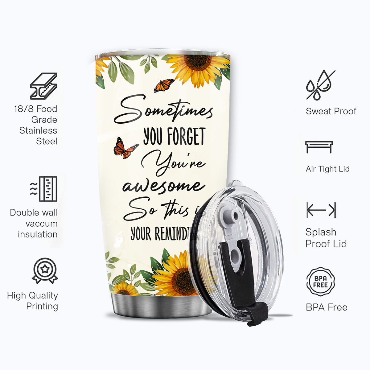 Sunflower Butterfly Sometimes You Forget Custom Tumbler Birthday Gifts For Women Motivation Gift Custom Name Gift - Personalized Stainless Steel Tumbler