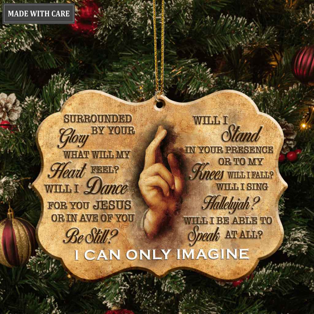 Vintage Jesus Hand I Can Only Imagine Ornaments